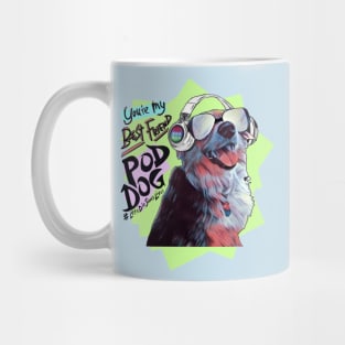 You're My Best Friend Mug